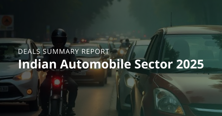 Indian Automobile Sector: 2025 Deals Summary Report